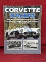 Corvette Racers Race History of Americas Sports Car Gregory Von Dare Book - £15.56 GBP