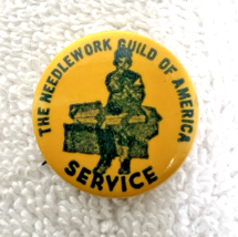 Vintage Yellow Blue Pinback Button The Needlework Guild Of America 1" Di... - $9.41