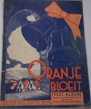 Vintage Netherlands Oranje Bloeit Feest-Album January 1938 - £6.31 GBP