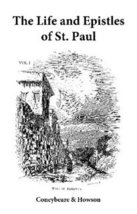 The Life and Epistles of St. Paul (2 Volume Set) [Paperback] William J. Coneybea - £31.93 GBP