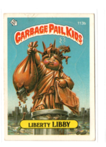 1986 Topps Garbage Pail Kids Liberty Libby #113b Series 3 Sticker Card GPK VG-EX - £1.53 GBP
