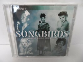 Songbirds Volume 3 - Sarah Vaughan, Dinah Shore, Peggy Lee 2003 Cd - £1.51 GBP