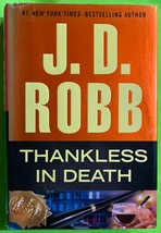 Thankless in Death (In Death #37) by J. D. Robb (HCDJ 2013) 1stEd - $3.98