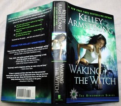 Kelley Armstrong 2010 hcdj 1st Prt WAKING THE WITCH (Otherword 11) paranormal - £9.28 GBP