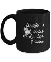 Coffee Mug Funny Westies &amp; Wine Make Life Divine Doggie Wine  - £15.68 GBP