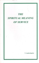 The Spiritual Meaning of Service - $14.85