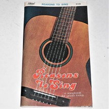 REASONS TO SING ~ A Songbook for Youth Today ~ 1971 Lillenas VG ~ Christian Song - £7.75 GBP