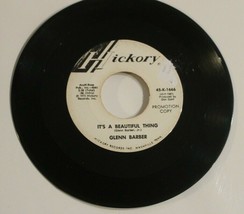 Glenn Barber 45 It&#39;s A Beautiful Thing - That&#39;s How A Coward Hickory Promo - £4.64 GBP
