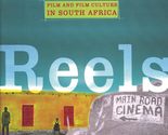To Change Reels: Film and Film Culture in South Africa (Contemporary App... - $3.59