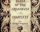 Diana of the Crossways  Complete [Paperback] Meredith, George - $6.86