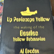 Up Periscope Yellow Making of the Beatles&#39; Yellow Submarine Signed to Animator - $193.54