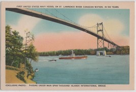 First U.S. Navy Vessel on St. Lawrence in Canadian Waters in 100 Yrs. Postcard - £4.55 GBP