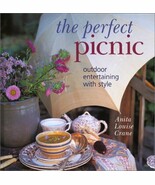 The Perfect Picnic: Outdoor Entertaining with Style Crane, Anita Louise - $282.07 MXN
