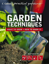Garden Techniques by Matthew Wilson (Paperback) NEW BOOK - £4.66 GBP