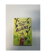 How to Sell Your Family to the Aliens - $8.42