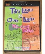 This Land Is Our/ Your Land: The Pop Folk Years Rhino 3 DVD Set New Sealed - $24.74