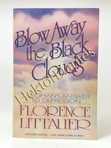 Blow Away the Black Clouds by Florence Littauer (1986 Softcover) - $8.56