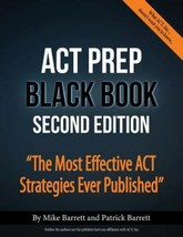 ACT Prep Black Book: The Most Effective ACT Strategies Ever Published - £11.18 GBP