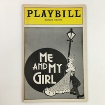 1987 Playbill Marquis Theatre Present Jim Gale &amp; George Irving in Me and My Girl - £11.12 GBP