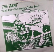 The Brat - Chalk Dust - The Umpire Strikes Back / Moody Mole [7&quot;] UK Imp... - £4.53 GBP