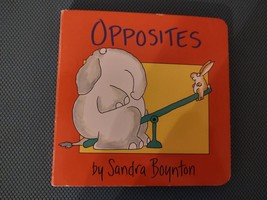 Opposites : Special 30th Anniversary Edition! by Sandra Boynton (2012,... - £2.76 GBP