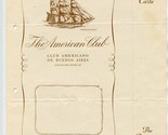 The American Club Menu Club Americano De Buenos Aires Argentina 1946 - $17.82