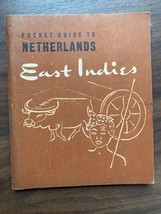 WWII Pocket Guide to Culture NETHERLANDS EAST INDIES 84 PGS; US War Dept - $24.70