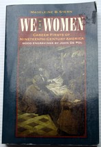 vntg 1994 TP 1st Madeleine B Stern WE THE WOMEN 19th Century USA Career Firsts - £7.65 GBP