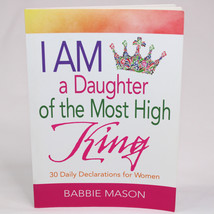SIGNED I Am A Daughter Of The Most High King 30 Daily Declarations For Women PB - £13.19 GBP