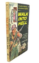 Richard G. Hubler Walk Into Hell - £36.03 GBP