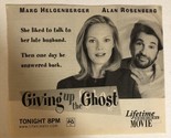 Giving Up The Ghost TV Guide Print Ad Marg Helgenburger Alan Rosenberg T... - £4.74 GBP