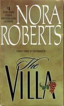 The Villa by Nora Roberts / 2002 Romance Paperback - £0.90 GBP