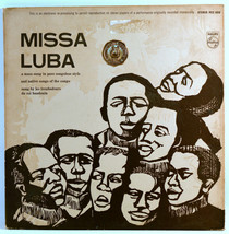 Album Vinyl Les Troubadours Du Rois Baudouin Missa Luba Philips PCC 606 - £5.97 GBP