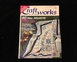 Craftworks For The Home Magazine #12 Fall Projects, stencil a Quilt - £7.86 GBP