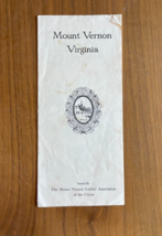 Mount Vernon Virginia Brochure Issued by The Mount Vernon Ladies&#39; Association - $10.00