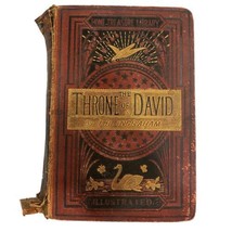 The Throne of David J.H. Ingraham Home Treasury Library Illustrated Edition 1880 - £9.70 GBP