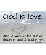 POPULAR BIBLE VERSE SCRIPTURE 1JOHN &quot;GOD IS LOVE, AND HE WHO ABIDES IN..... - $11.62 CAD