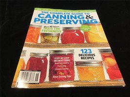 Centennial Magazine Complete Guide to Canning &amp; Preserving 123 Delicious Recipes - £9.58 GBP