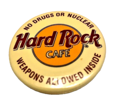 Pin Hard Rock Cafe No Drugs or Nuclear Weapons Allowed Inside Pinback Button 1.5 - £6.81 GBP
