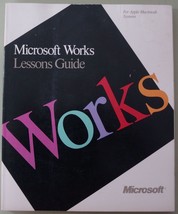 Microsoft Works Lessons Guide for Apple Macintosh - 1988 - £15.57 GBP