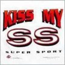 Chevy Kiss My SS on a white extra large tee shirt - $418.86 MXN