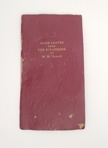 Vintage More Leaves From The Scrapbook~ M.W. Terrell~1951 Poetry - £15.81 GBP