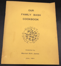 VTG 1981 Rupert Evans Jones - Our Family Bash Cookbook by Marion Kirk Jones - £15.97 GBP