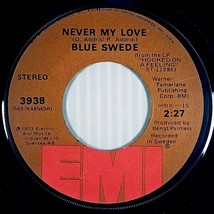 Blue Swede - Never My Love / Pinewood Rally [7&quot; 45 rpm Single] - $2.27