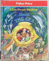 Fisher-Price Little People Big Book About The Sea Time Life for Children HC - £7.62 GBP