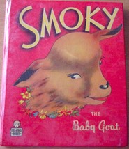 Vintage Tell A Tale Books Smoky The Baby Goat by Mary Elting - $3.99