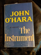 Instrument by John O&quot;Hara - Vintage Hardcover - £5.44 GBP