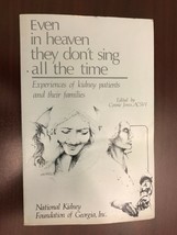 Even in Heaven... Experiences of kidney patients &amp; families, Georgia Fou... - £24.33 GBP