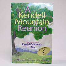 Signed A Kendell Mountain Reunion By Author Marian Denman King Paperback Book - £10.90 GBP