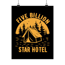 Five Billion Star Hotel Tent Poster - Matte Vertical, Museum-Grade Fine Art Prin - £11.52 GBP+